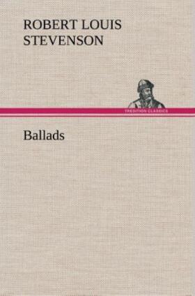 Stevenson |  Ballads | Buch |  Sack Fachmedien