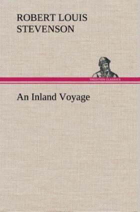 Stevenson |  An Inland Voyage | Buch |  Sack Fachmedien