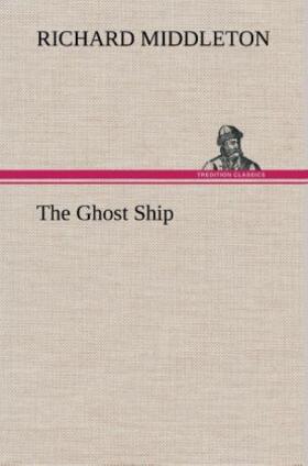Middleton |  The Ghost Ship | Buch |  Sack Fachmedien