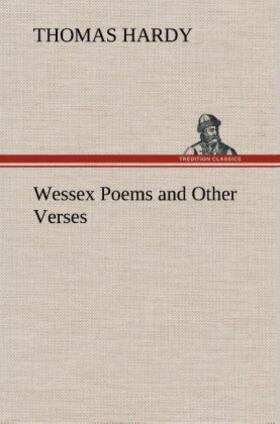 Hardy |  Wessex Poems and Other Verses | Buch |  Sack Fachmedien