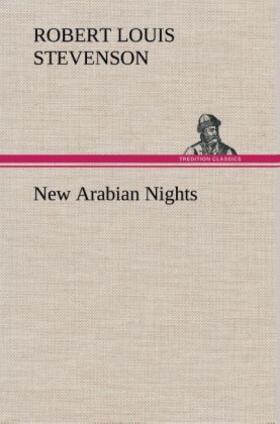 Stevenson |  New Arabian Nights | Buch |  Sack Fachmedien