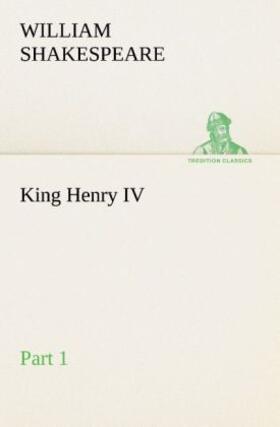 Shakespeare |  King Henry IV, Part 1 | Buch |  Sack Fachmedien