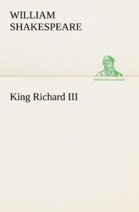 Shakespeare |  King Richard III | Buch |  Sack Fachmedien