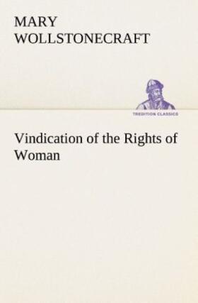 Wollstonecraft |  Vindication of the Rights of Woman | Buch |  Sack Fachmedien