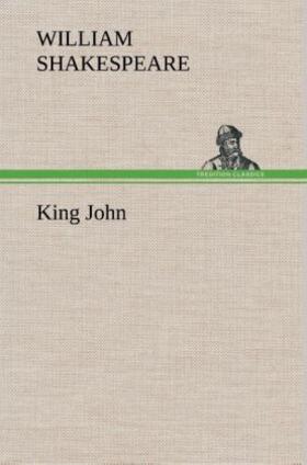 Shakespeare |  King John | Buch |  Sack Fachmedien