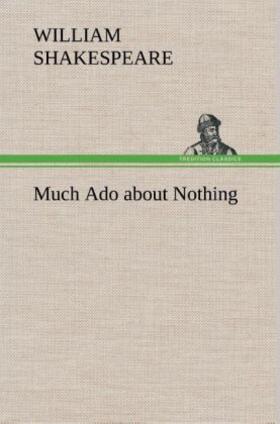 Shakespeare |  Much Ado about Nothing | Buch |  Sack Fachmedien