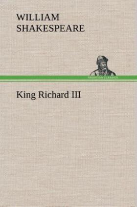 Shakespeare |  King Richard III | Buch |  Sack Fachmedien