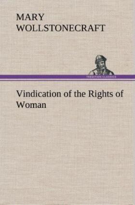 Wollstonecraft |  Vindication of the Rights of Woman | Buch |  Sack Fachmedien