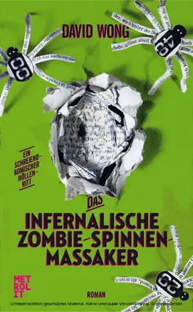 Wong |  Das infernalische Zombie-Spinnen-Massaker | eBook | Sack Fachmedien