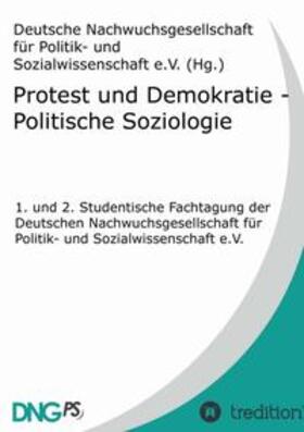 Kabst |  Protest und Demokratie - Politische Soziologie | Buch |  Sack Fachmedien