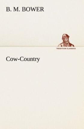 Bower |  Cow-Country | Buch |  Sack Fachmedien