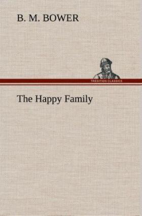 Bower |  The Happy Family | Buch |  Sack Fachmedien