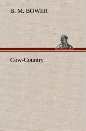 Bower |  Cow-Country | Buch |  Sack Fachmedien