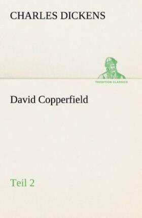 Dickens |  David Copperfield | Buch |  Sack Fachmedien