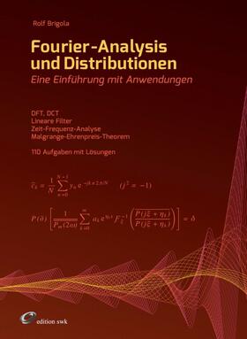 Brigola |  Fourier-Analysis und Distributionen | Buch |  Sack Fachmedien