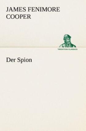 Cooper |  Der Spion | Buch |  Sack Fachmedien