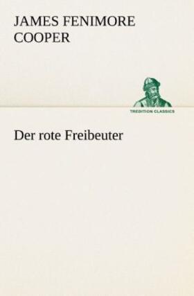 Cooper |  Der rote Freibeuter | Buch |  Sack Fachmedien