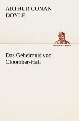 Doyle |  Das Geheimnis von Cloomber-Hall | Buch |  Sack Fachmedien