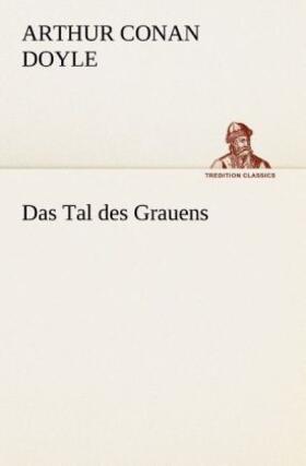 Doyle |  Das Tal des Grauens | Buch |  Sack Fachmedien