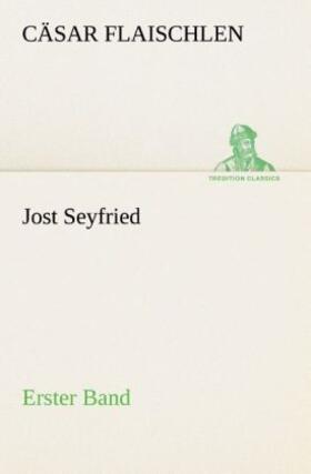 Flaischlen |  Jost Seyfried | Buch |  Sack Fachmedien