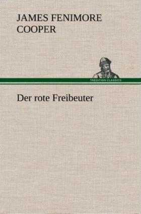 Cooper |  Der rote Freibeuter | Buch |  Sack Fachmedien