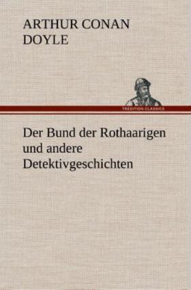 Doyle |  Der Bund der Rothaarigen und andere Detektivgeschichten | Buch |  Sack Fachmedien