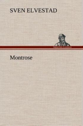 Elvestad |  Montrose | Buch |  Sack Fachmedien