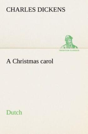 Dickens |  A Christmas carol. Dutch | Buch |  Sack Fachmedien