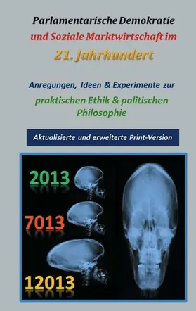 Trinczek |  Parlamentarische Demokratie und Soziale Marktwirtschaft im 21. Jahrhundert | Buch |  Sack Fachmedien