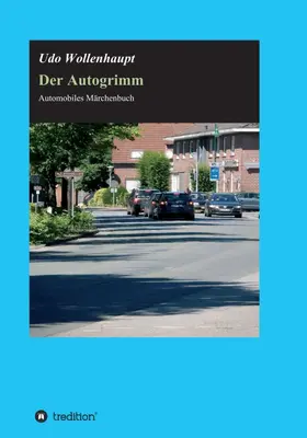 Wollenhaupt |  Der Autogrimm | Buch |  Sack Fachmedien