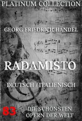 Händel / Haym |  Radamisto | eBook | Sack Fachmedien