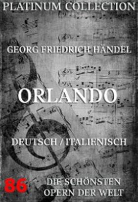 Händel / Capece |  Orlando | eBook | Sack Fachmedien