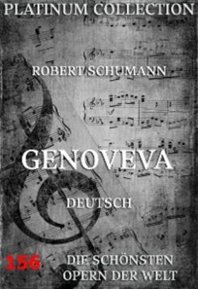 Schumann / Reinick |  Genoveva | eBook | Sack Fachmedien