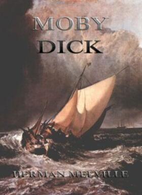 Melville |  Moby Dick | eBook | Sack Fachmedien