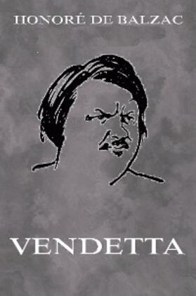 Balzac |  Vendetta | eBook | Sack Fachmedien