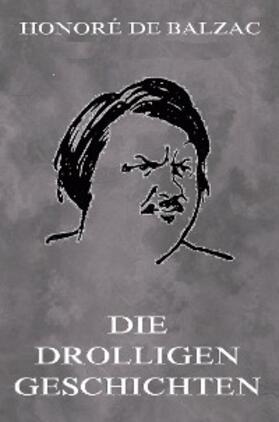 Balzac |  Die drolligen Geschichten | eBook | Sack Fachmedien