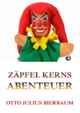 Bierbaum |  Zäpfel Kerns Abenteuer | eBook | Sack Fachmedien