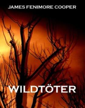 Cooper |  Wildtöter | eBook | Sack Fachmedien