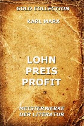 Marx |  Lohn, Preis, Profit | eBook | Sack Fachmedien