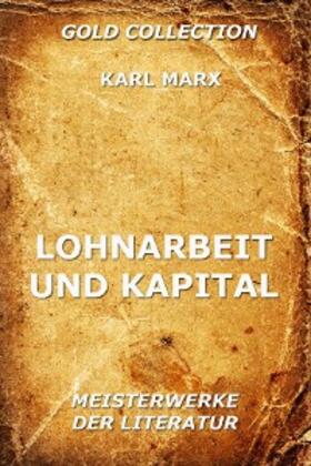 Marx |  Lohnarbeit und Kapital | eBook | Sack Fachmedien