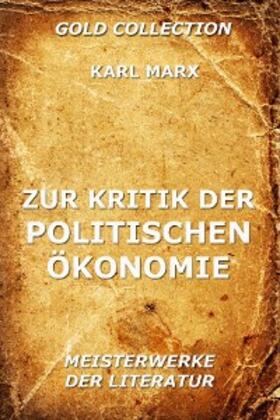 Marx |  Zur Kritik der politischen Ökonomie | eBook | Sack Fachmedien