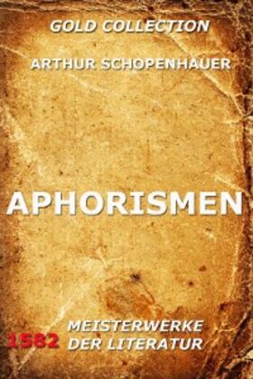 Schopenhauer |  Aphorismen | eBook | Sack Fachmedien