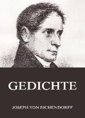 Eichendorff |  Gedichte | eBook | Sack Fachmedien