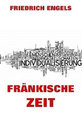 Engels |  Fränkische Zeit | eBook | Sack Fachmedien