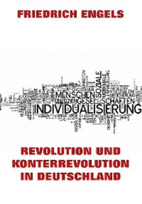 Engels |  Revolution und Konterrevolution in Deutschland | eBook | Sack Fachmedien