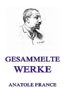 France |  Gesammelte Werke | eBook | Sack Fachmedien