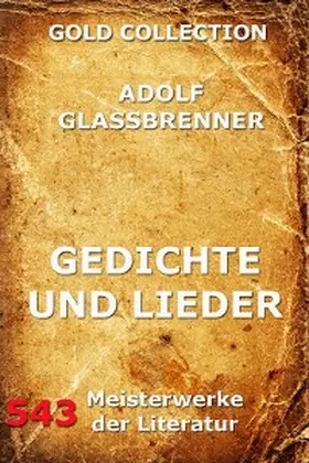 Glassbrenner |  Gedichte und Lieder | eBook | Sack Fachmedien