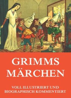 Grimm |  Grimms Märchen | eBook | Sack Fachmedien