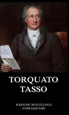 Goethe |  Torquato Tasso | eBook | Sack Fachmedien