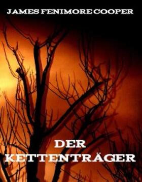 Cooper |  Der Kettenträger | eBook | Sack Fachmedien